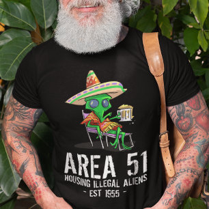 Area 51 Gag Gift  UFO Drunk Illegal Alien T-Shirt