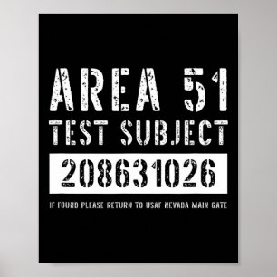 Area 51 Test Subject 1026 Alien Abduction Hallowee Poster