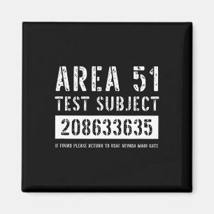 Area 51 Test Subject 3635 Alien Abduction Hallowee Magnet
