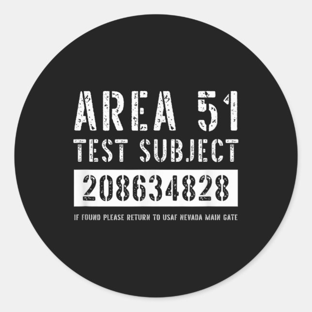 Area 51 Test Subject 4828 Alien Abduction Hallowee Classic Round Sticker (Front)