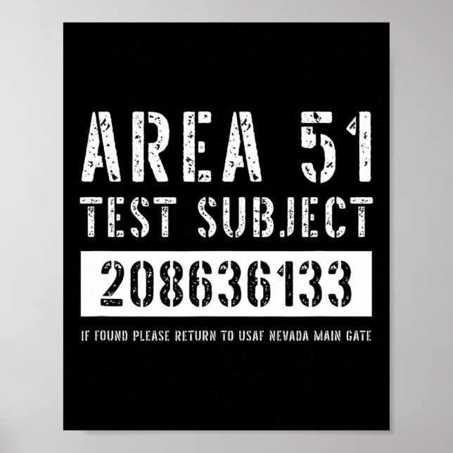 Area 51 Test Subject 6133 Alien Abduction Hallowee Poster (Front)