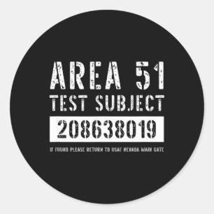 Area 51 Test Subject 8019 Alien Abduction Hallowee Classic Round Sticker