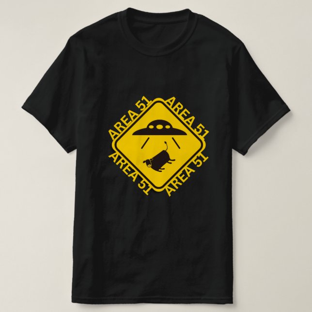 Area 51 warning sign T-Shirt (Design Front)