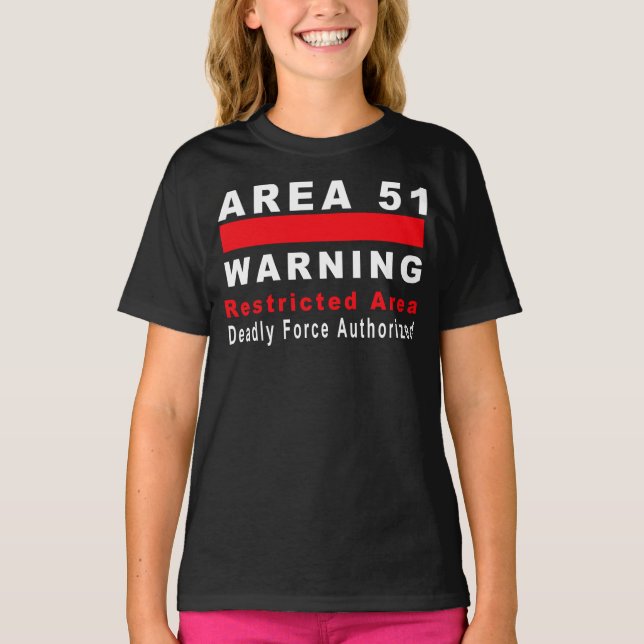 Area 51 Warning T-Shirt (Front)