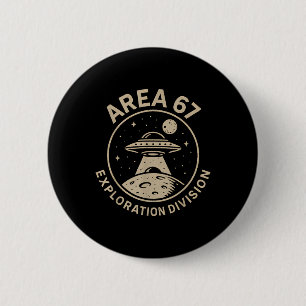 Area 67 Exploration Division Funny 67 Meme Ufo Des 6 Cm Round Badge