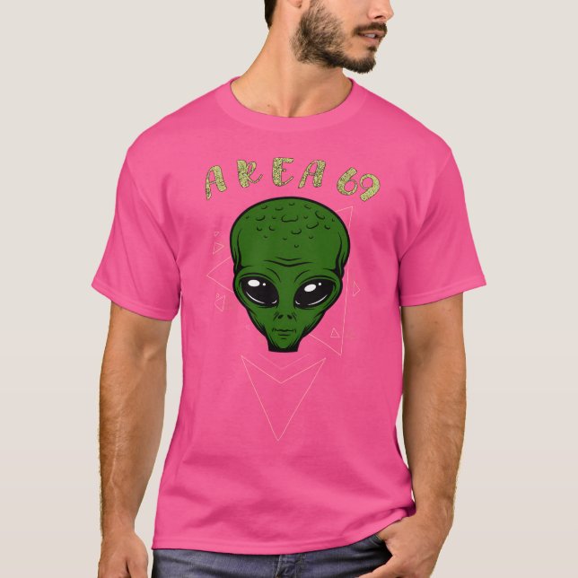Area 69 Funny Alien Meme With Triangles T-Shirt (Front)