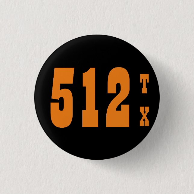 Area Code 512 (Austin, TX) 3 Cm Round Badge (Front)