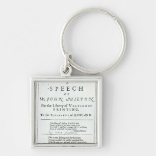 Areopagitica'  a speech of John Milton Key Ring
