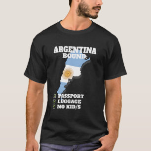 Argentina Bound Country Travel Argentine Flag Souv T-Shirt