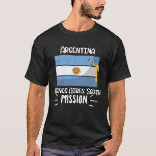 Argentina Buenos Aires South Mormon LDS Mission Mi T-Shirt