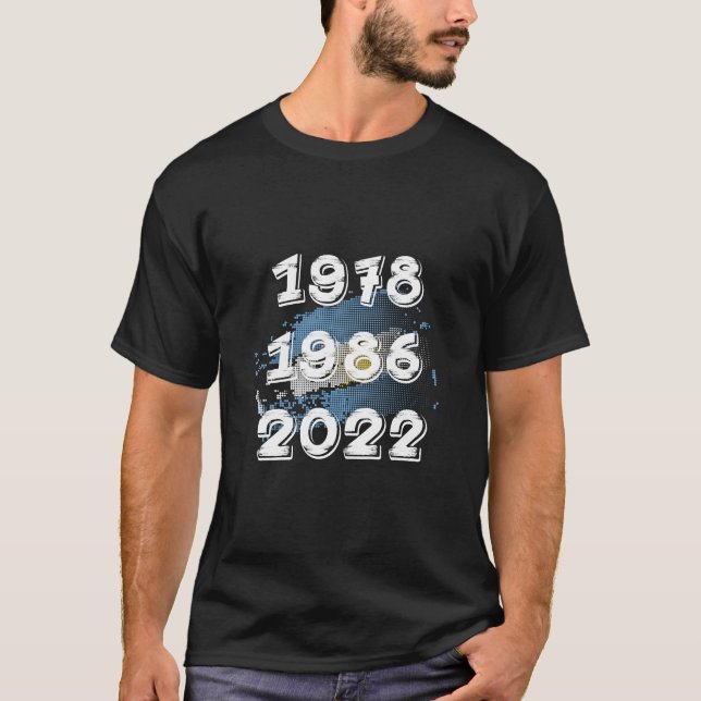 ARGENTINA Champions of the World 1978, 1986, 2022  T-Shirt (Front)