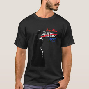 Argentina First Political Design with Raised Fist  T-Shirt