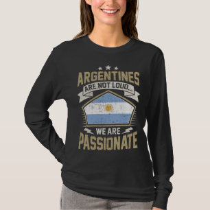 Argentina Flag Passionate Argentinians Girls & Wom T-Shirt