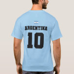 Argentina Football Soccer National Team T-Shirt<br><div class="desc">Support your favourite team(s) by wearing this unique design showing the country's flag and number on the front.. or choose you favourite player number on the back...
Good quality at a very affordable price!
football, soccer, Qatar, Qatari, world, qatar football, jersey, team, national, sports, champion, america</div>