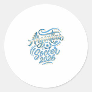 Argentina Soccer 2026 Soccer Bold Country Typograp Classic Round Sticker