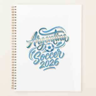 Argentina Soccer 2026 Soccer Bold Country Typograp Planner