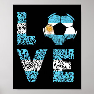 Argentina Soccer Team Argentina Love Ll Argentinia Poster