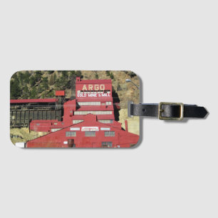 Argo Gold Mine & Mill, Idaho Springs, Colorado Luggage Tag