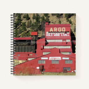 Argo Gold Mine & Mill, Idaho Springs, Colorado Notebook
