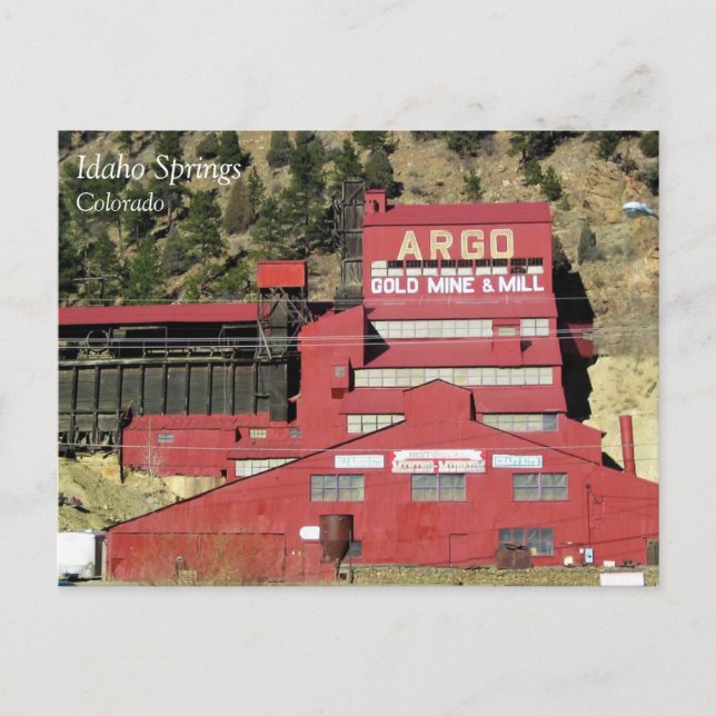 Argo Gold Mine & Mill, Idaho Springs, Colorado Postcard (Front)