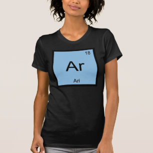 Ari Name Chemistry Element Periodic Table T-Shirt