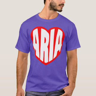 Aria in my Heart funny T-Shirt