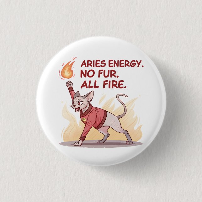 Aries Energy Sphynx Cat No Fur All Fire Art 3 Cm Round Badge (Front)