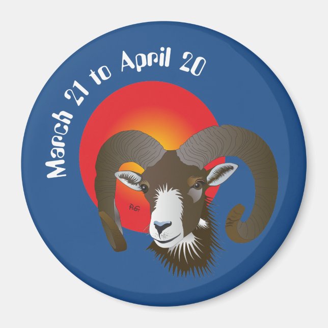 Aries March 21 to April 20 Magnet (Front)