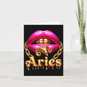 Aries Queen Girl Zodiac Birthday Women nk Lips Card