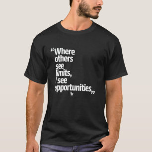 Aries Zodiac Where Others See Limits T-Shirt