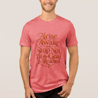 Arise Awake Quote T-Shirt | Inspirational Yoga Tri-Blend Shirt
