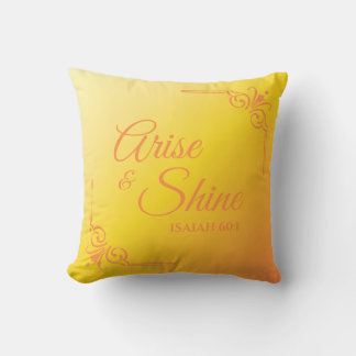 Arise & Shine Isaiah 60:1 Sunshine Yellow Cushion