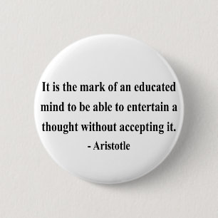 Aristotle Quote 1a 6 Cm Round Badge