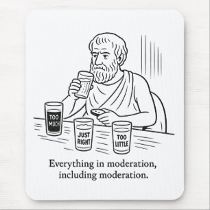 Aristotle's Guide to Moderation Mouse Pad