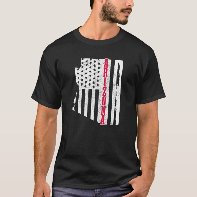 Arizona American Flag State Map Pride Patriotinc 4 T-Shirt (Front)