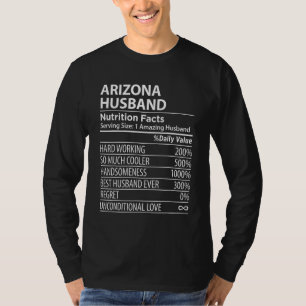 ARIZONA AZ HUSBAND Nutrition Facts Mens USA State T-Shirt