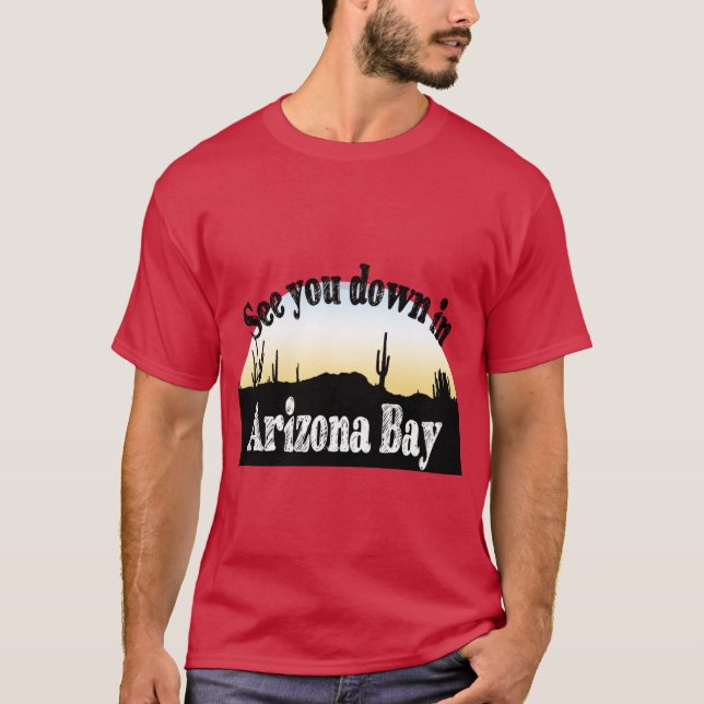 Arizona Bay T-Shirt (Front)