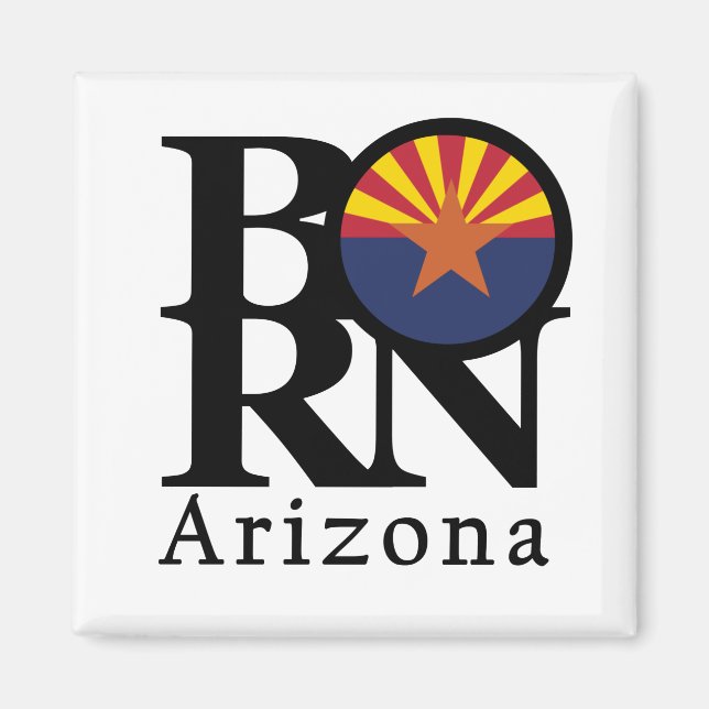 Arizona BORN Magnet (Front)