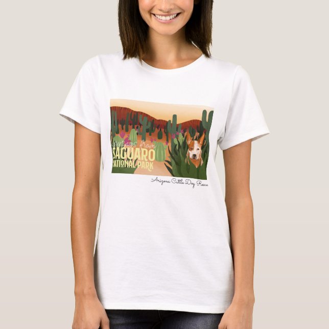 Arizona Cattle Dog Rescue - Saguaro National Park T-Shirt (Front)