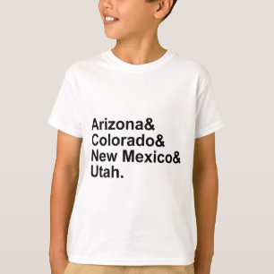 Arizona Colorado New Mexico Utah   Four Corners T-Shirt