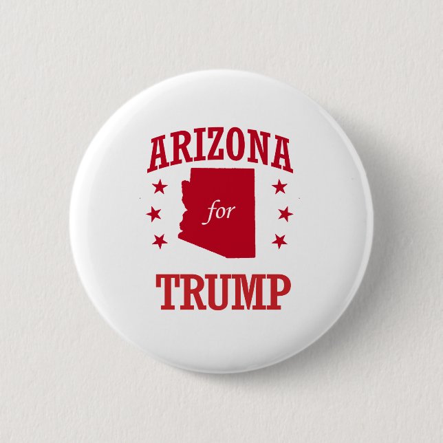 ARIZONA FOR DONALD TRUMP 6 CM ROUND BADGE (Front)