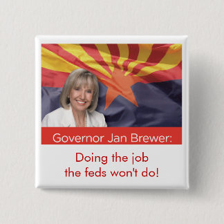 Arizona Governor Jan Brewer 15 Cm Square Badge