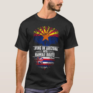 Arizona Home Hawaii Roots State Tree Flag Love T-Shirt
