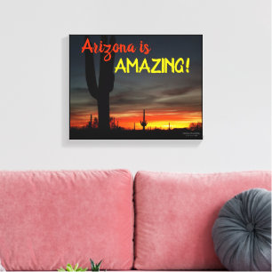 "Arizona is Amazing!" Sunset Sonoran Desert Cactus Canvas Print