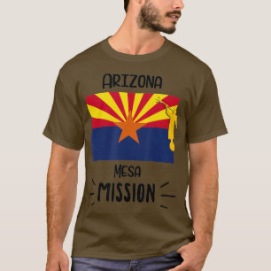 Arizona Mesa Mormon LDS Mission Missionary Gift T-Shirt