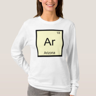 Arizona Name Chemistry Element Periodic Table T-Shirt