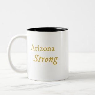 Arizona Strong Coffee Mug