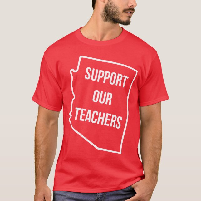 Arizona Support Our Teachers T-Shirt (Front)