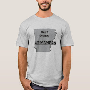 Arkansas is GOD'S COUNTRY T-Shirt