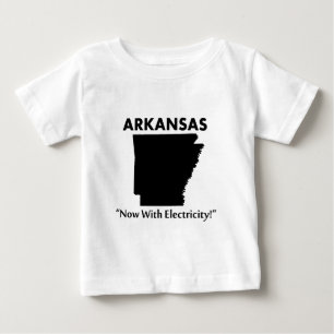 Arkansas - Now With Electricity Baby T-Shirt